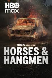 Horses & Hangmen