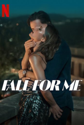 Fall for Me